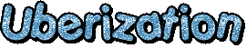 Uberization